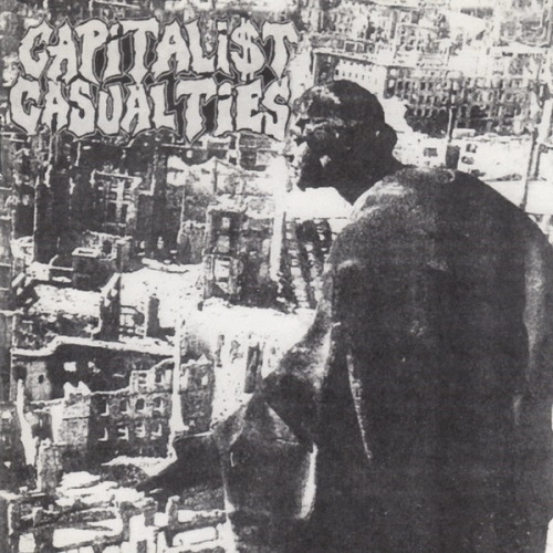 CAPITALIST CASUALTIES / CAPITALIST CASUALTIES