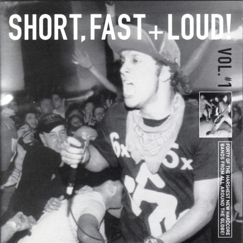 V.A. / "SHORT, FAST & LOUD"