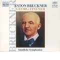 GEORG TINTNER / ゲオルク・ティントナー / BRUCKNER:COMPLETE SYMPHONIES
