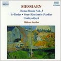 HAKON AUSTBO / ホーカン・アウストボ / MESSIAEN: PIANO MUSIC VOL.3