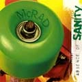 MCRAD / マックラッド / ABSENCE OF SANITY
