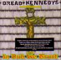 V.A. / DREAD KENNEDYS IN DUB WE TRUST