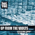 V.A.(UP FROM THE VAULTS) / VOL.1 UP FROM THE VAULTS
