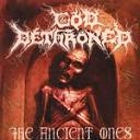 GOD DETHRONED / ゴッド・デスローンド / ANCIENT ONES