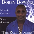 BOBBY BOWENS / RUMP SHAKERS