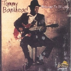 TOMMY BANKHEAD / MESSAGE TO ST. LOUIS