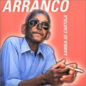 ARRANCO DE VARSOVIA / アランコ・ヂ・ヴァルソヴィア / SAMBA DE CARTOLA