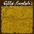 CITTA FRONTALE / チッタ・フロンターレ / EL TOR