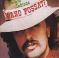 IVANO FOSSATI / イヴァーノ・フォサティ / GOOD-BYE INDIANA