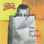 I POOH / イ・プー / UN POSTO FELICE