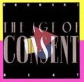 BRONSKI BEAT / ブロンスキ・ビート / AGE OF CONSENT (DIGITALLY REMASTERED)