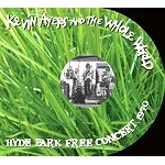 KEVIN AYERS / ケヴィン・エアーズ / HYDE PARK FREE CONCERT 1970(DIGIPACK)