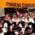 PINHEAD CIRCUS / ピンヘッドサーカス / LIVE AT LAST