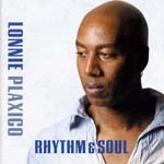 LONNIE PLAXICO / ロニー・プラキシコ / RHYTHM & SOUL