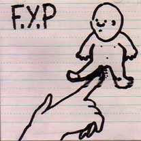 F.Y.P / エフワイピー / TOYS THAT KILL