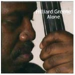HILLIARD GREENE / ALONE