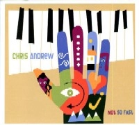 CHRIS ANDREW / NOT SO FAST