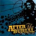 AFTER THE BURIAL / アフター・ザ・ベリアル / FORGING A FUTURE SELF