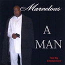 MARVELOUS / MAN
