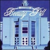 BEAUTY PILL / ビューティーピル / YOU ARE RIGHT TO BE AFRAID