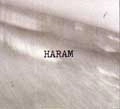 HARAM / ハラム / HARAM
