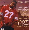 DOE / ON THE RUN GETTIN MONEY