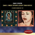 CANDI STATON / キャンディ・ステイトン / CANDI / MUSIC SPEAKS LOUDER THAN WORDS