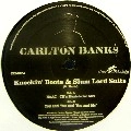 CARLTON BANKS / KNOCKIN' BOOTS & SLUM LORD SUITS