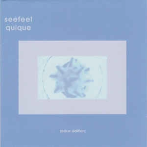 SEEFEEL / シーフィール / QUIQUE