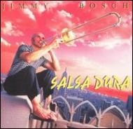 JIMMY BOSCH / ジミー・ボッシュ / SALSA DURA
