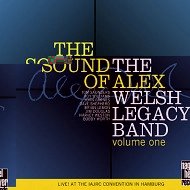 ALEX WELSH / THE SOUND OF ALEX VOLUME ONE