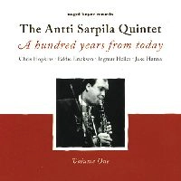 ANTTI SARPILA / アンティ・サルピラ / HUNDRED YEARS FROM TODAY