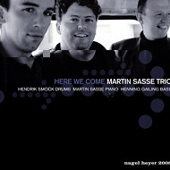 MARTIN SASSE / マーティン・サッセー / HERE WE COME