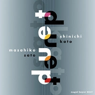SHINICHI KATO & MASAHIKO SATO / 加藤真一&佐藤允彦 / DUET
