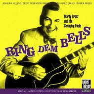 MARTY GROSZ / マーティー・ゴルツ / RING DEM BELLS
