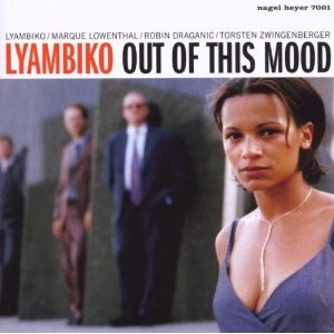 LYAMBIKO / リャンビコ / OUT OF THIS MOOD