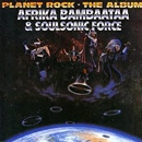 AFRIKA BAMBAATAA / アフリカ・バンバータ / PLANET ROCK: THE ALBUM