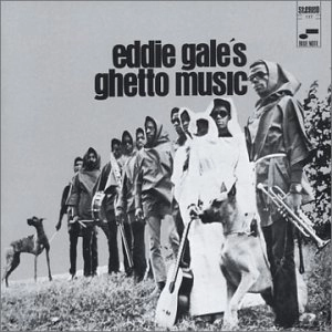 EDDIE GALE / エディ・ゲイル / EDDIE GALE'S GHETTO MUSIC (180G)