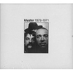 KLUSTER / クラスター / KLUSTER 1970-1971