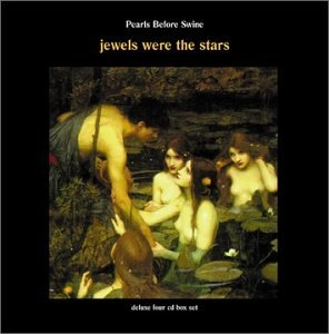 PEARLS BEFORE SWINE / パールズ・ビフォア・スワイン / JEWELS WERE THE STARS