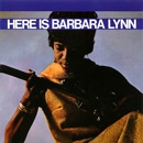 BARBARA LYNN / バーバラ・リン / HERE'S BARBARA LYNN