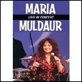 MARIA MULDAUR / マリア・マルダー / LIVE IN CONCERT