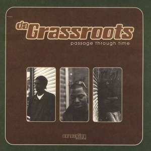 DA GRASSROOTS / PASSAGE THROUGH TIME - ORIGINAL PRESS 2LP -