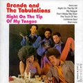 BRENDA & THE TABULATIONS / ブレンダ・アンド・ザ・タビュレーションズ / RIGHT ON THE TIP OF MY TONGUE