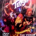 TUFF / タフ / THE VIDEOS