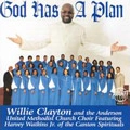 WILLIE CLAYTON / ウィリー・クレイトン / GOD HAS A PLAN