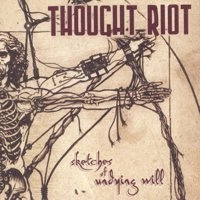 THOUGHT RIOT / ソウトライオット / SKETCHES OF UNDYING WILL