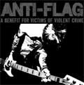 ANTI-FLAG / アンタイフラッグ / BENEFIT FOR VICTIMS OF VIOLENT CRIME