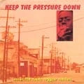 V.A. / KEEP THE PRESSURE DOWN