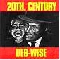 D.E.B.PLAYERS / D.E.B.プレイヤーズ / 20TH.CENTURY DEB-WISE